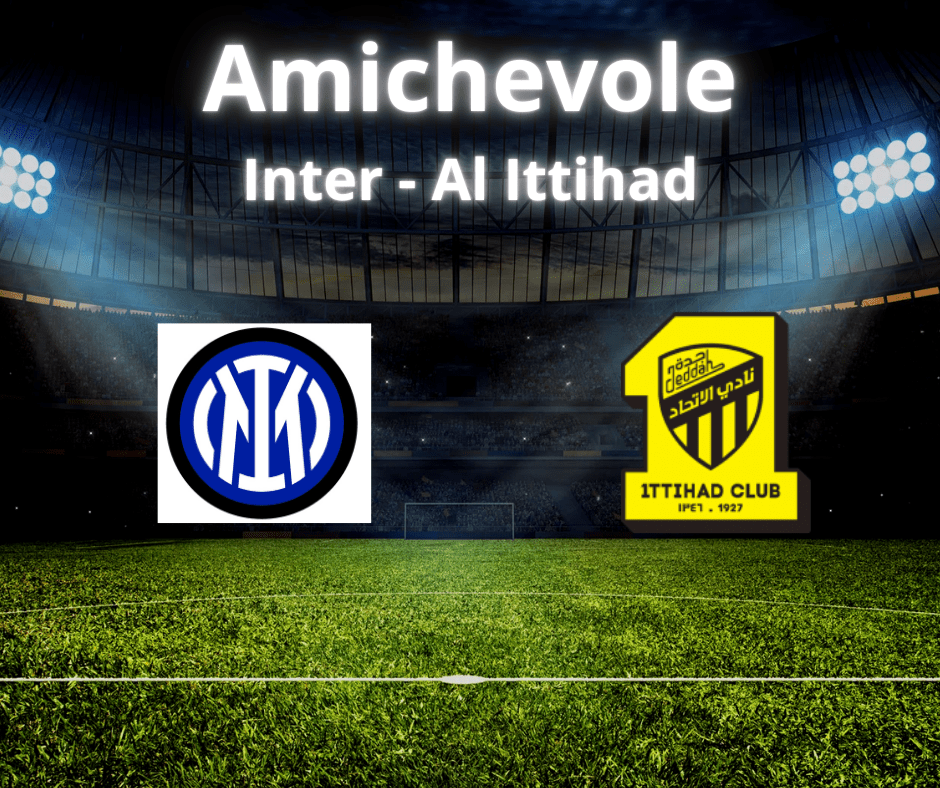 Inter-Al Ittihad: Amichevole&nbsp;Estiva