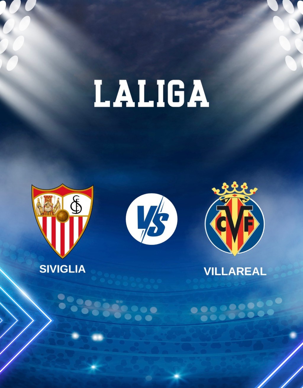 Pronostico Siviglia-Villarreal: Migliori quote ed&nbsp;Analisi