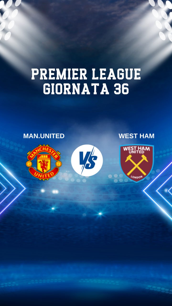 Manchester United vs West Ham: punti pesanti in palio a Old&nbsp;Trafford